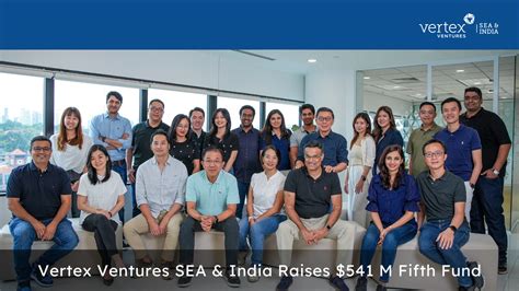 Vertex Ventures Southeast Asia & India .